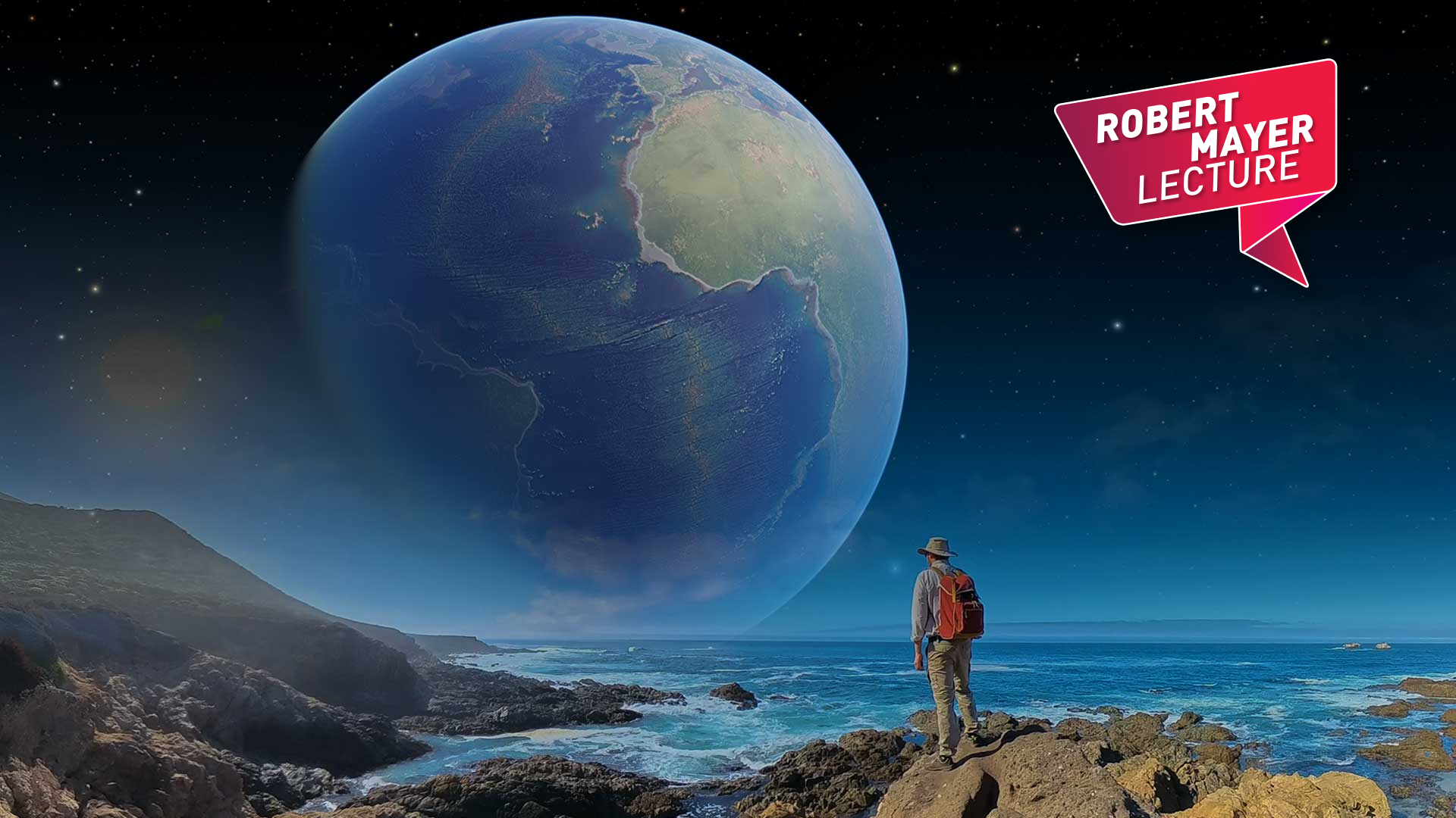 Robert Mayer Lecture Keyvisual mit Forscher an Felsküste und Erde am Sternenhimmel